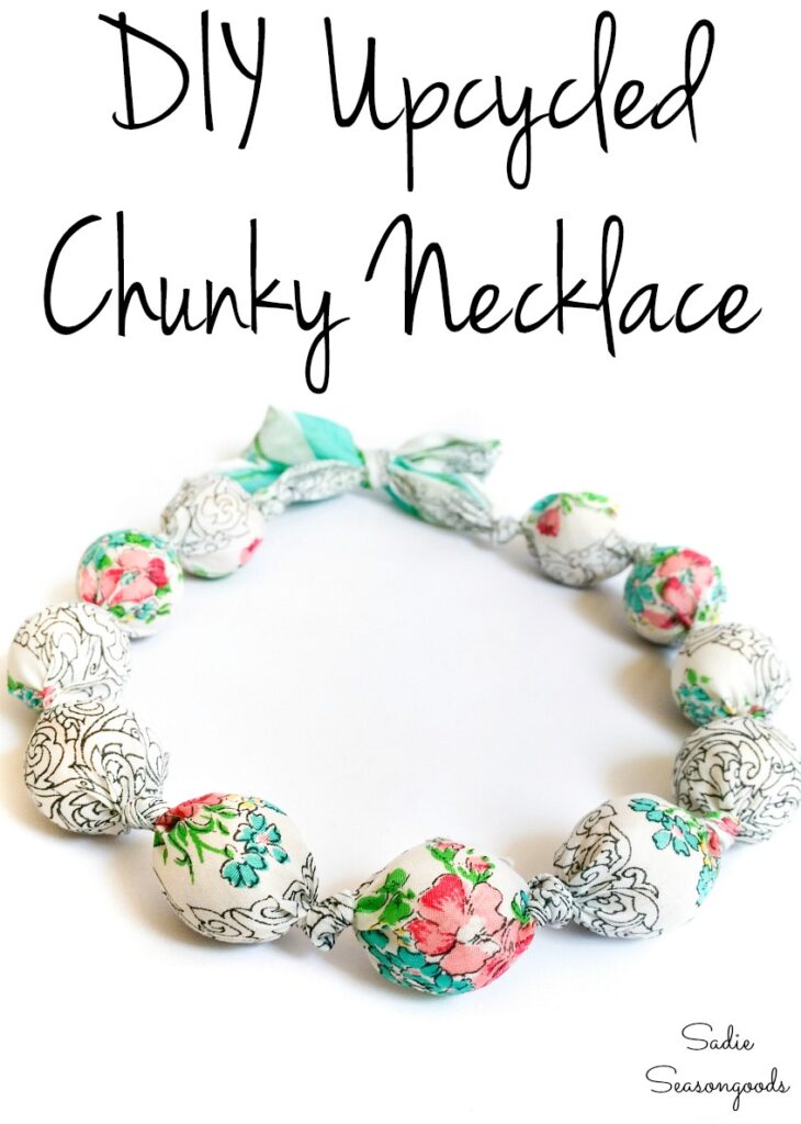 Make Your Own Necklace with Scarf Material and Large Beads