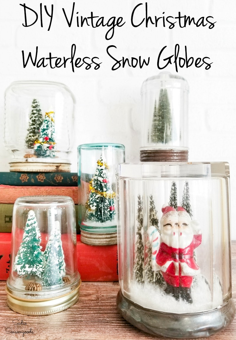 Making a waterless snow globe with vintage Christmas decor