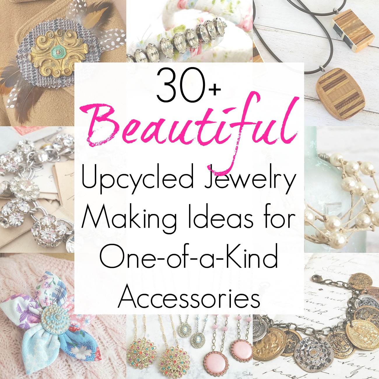 Upcycled Jewelry and Repurposed Jewelry Making Ideas