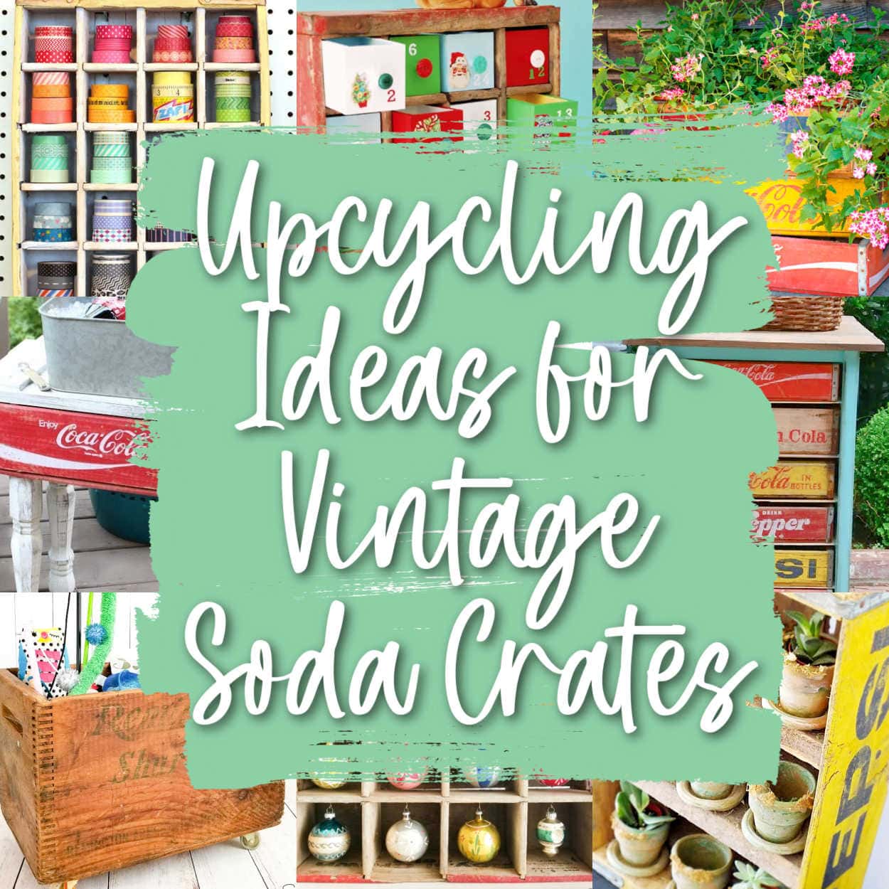 Upcycling and Repurposing Ideas for a Soda Crate