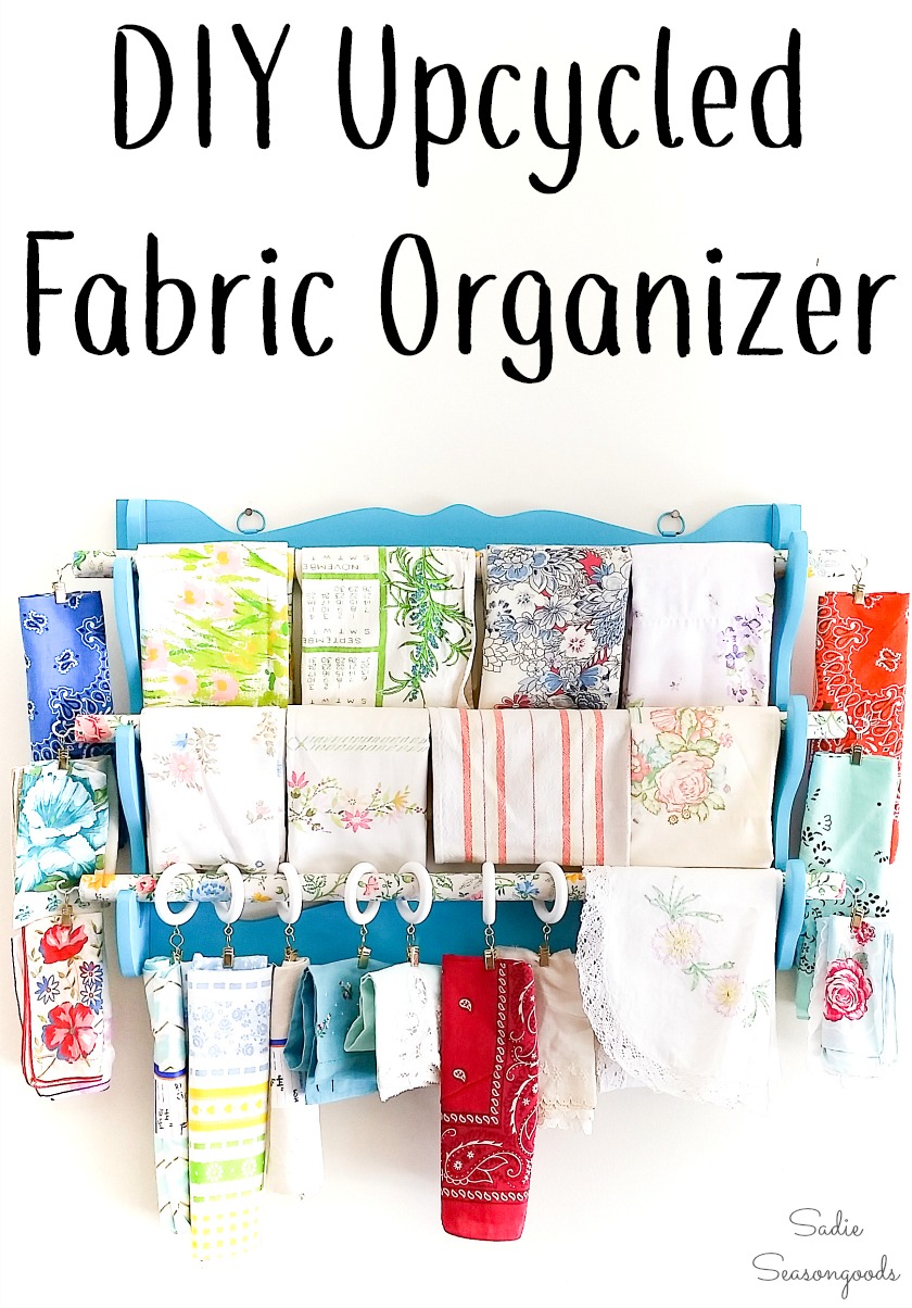 Upcycling a wooden gun rack as a fabric organizer for scrap fabric