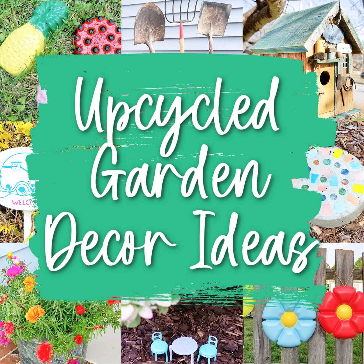 Garden Decor Ideas that are Upcycled and Repurposed