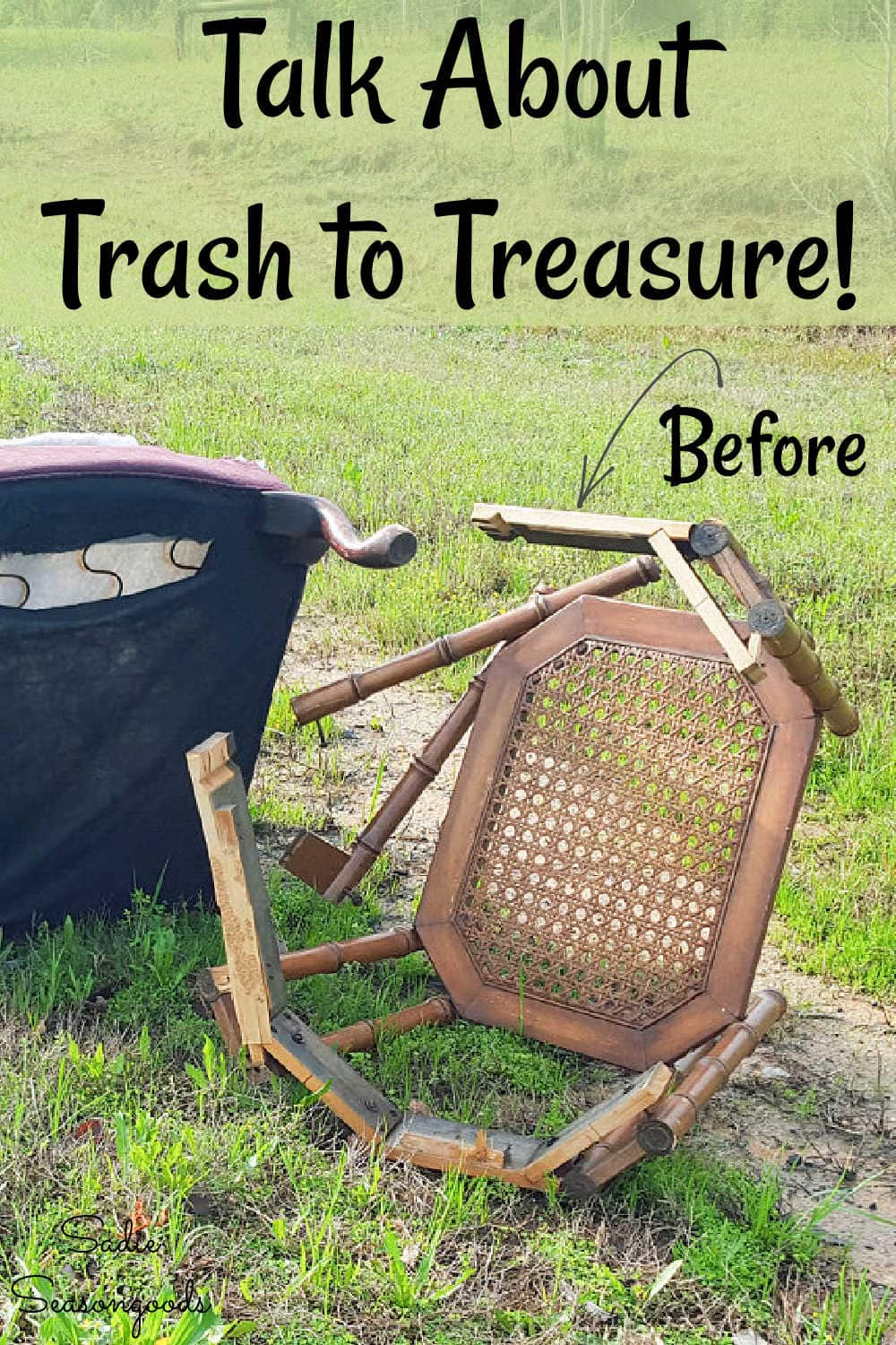 trash to treasure