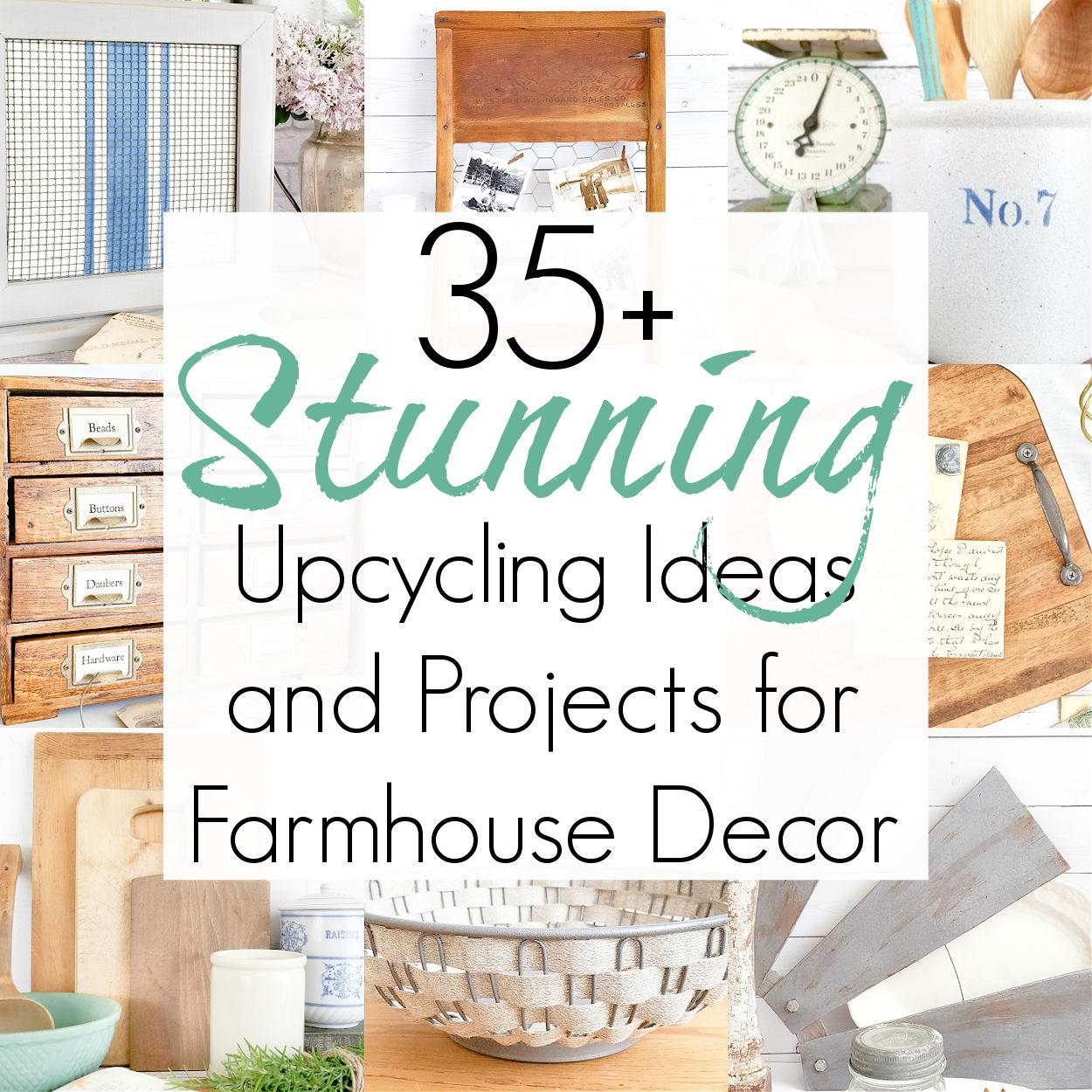 35+ Upcycling Ideas for Farmhouse Decor on a Budget