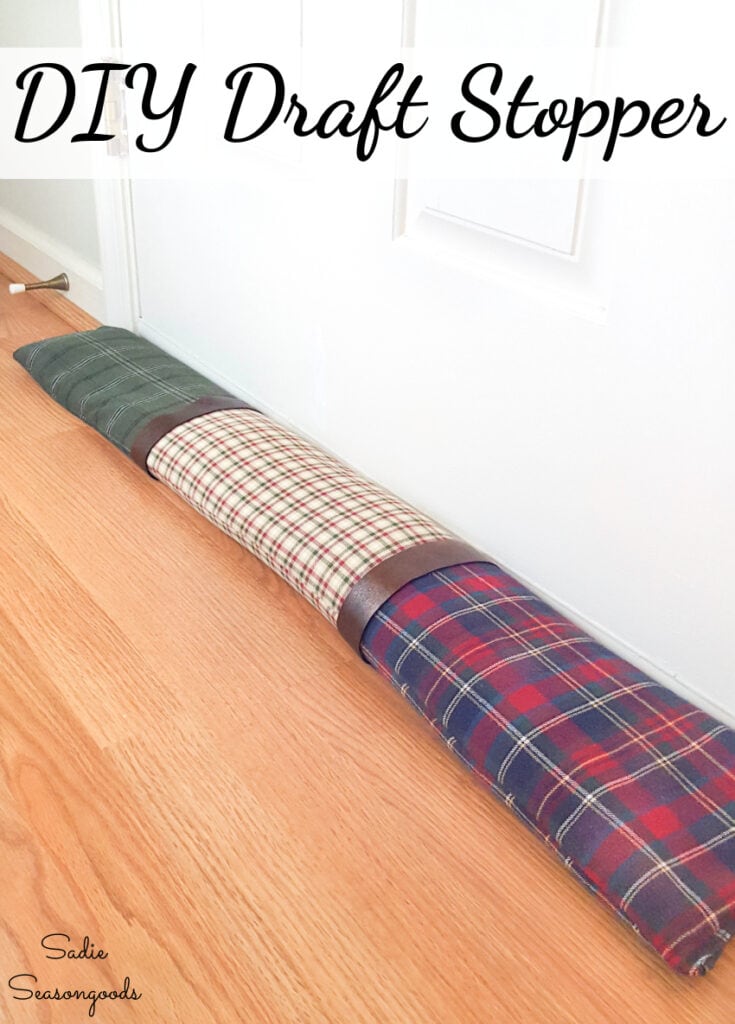 Winterize Your Home with a DIY Draft Stopper from Flannel Shirts