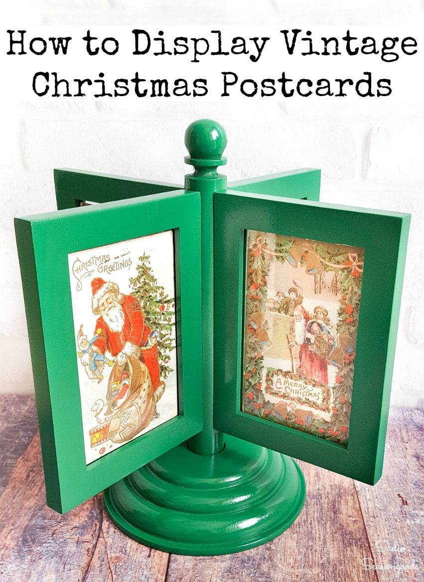 Upcycling a rotating photo frame to display vintage Christmas postcards