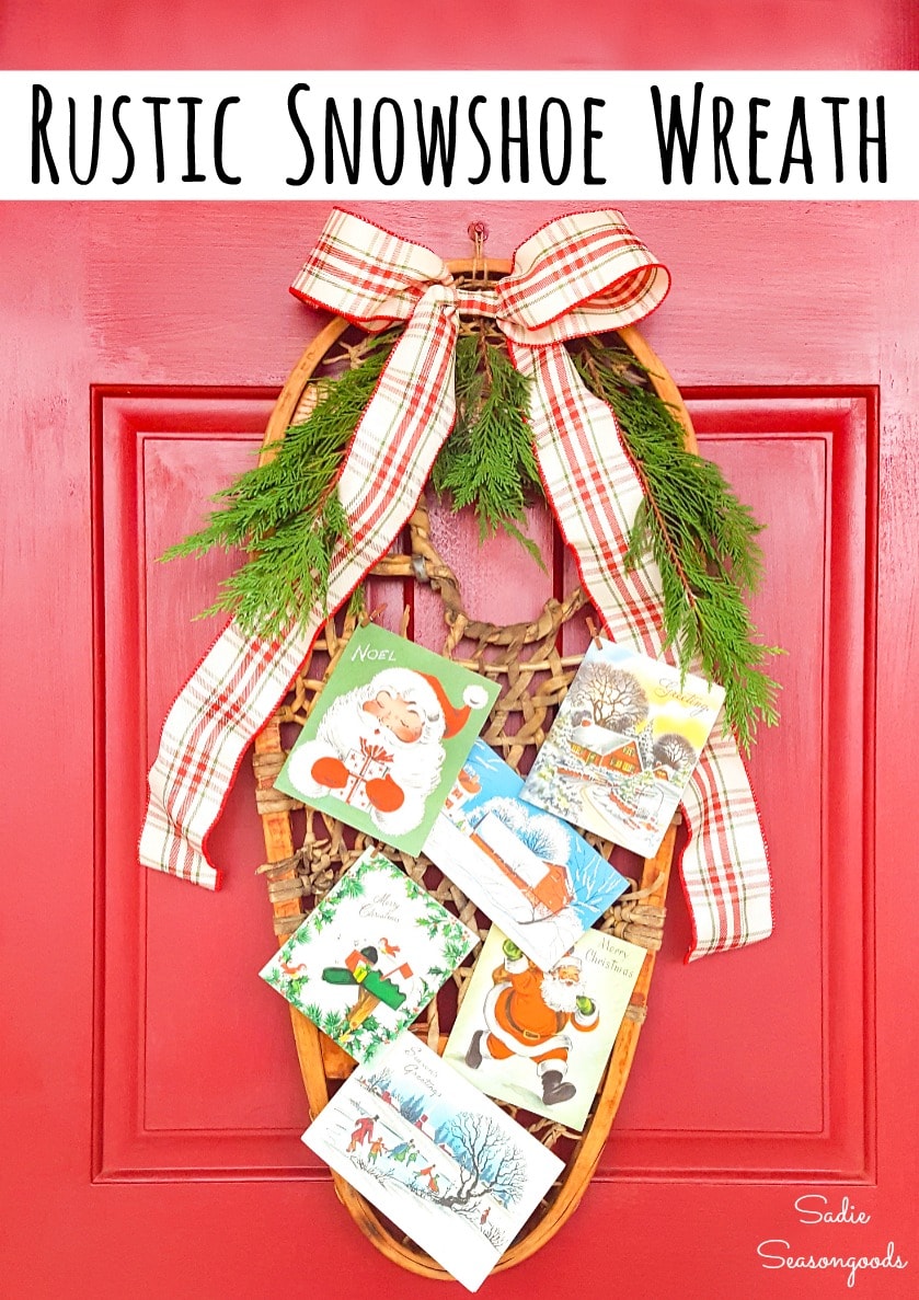 Upcycling a wooden snowshoe as a Christmas wreath