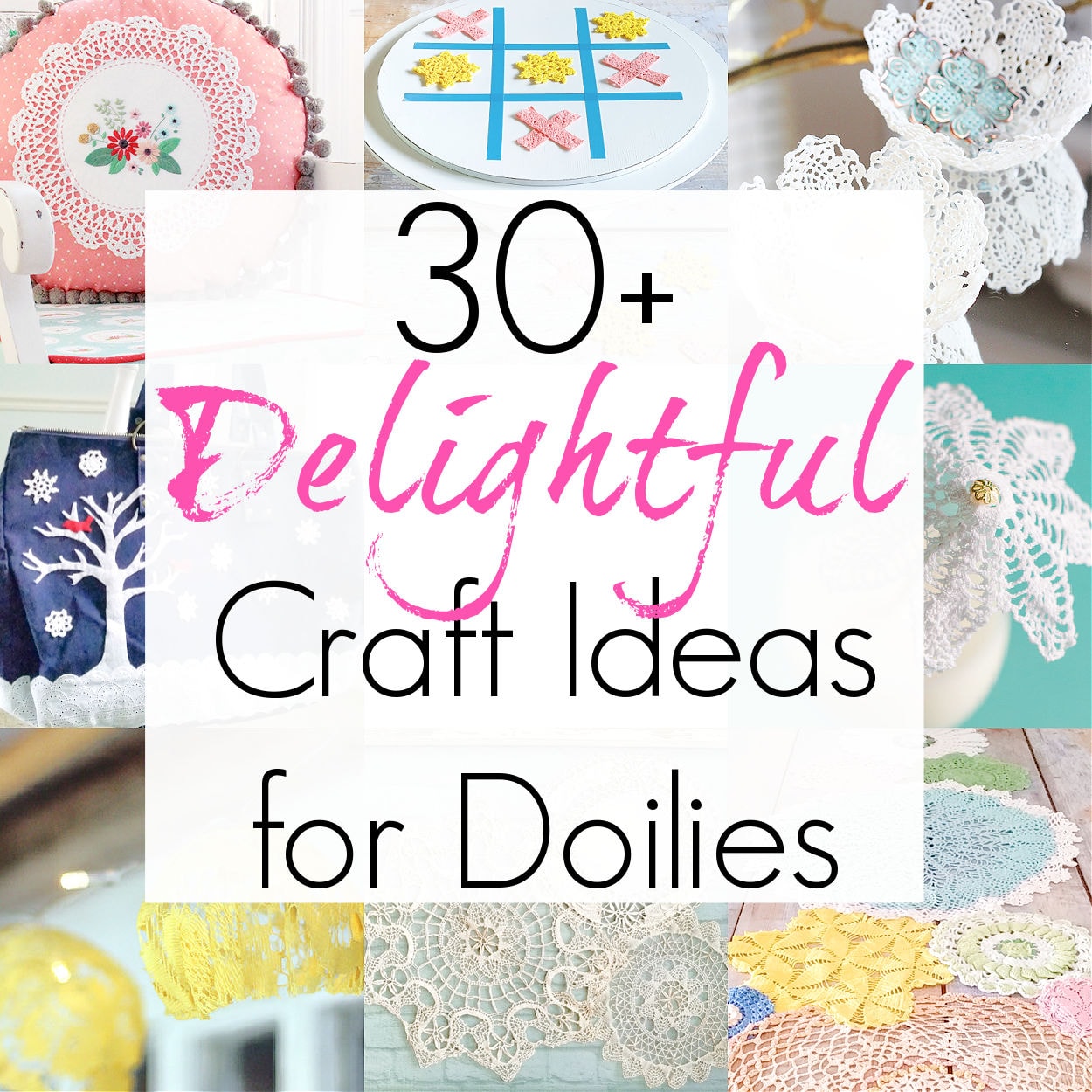 30+ Doily Crafts with Vintage Doilies