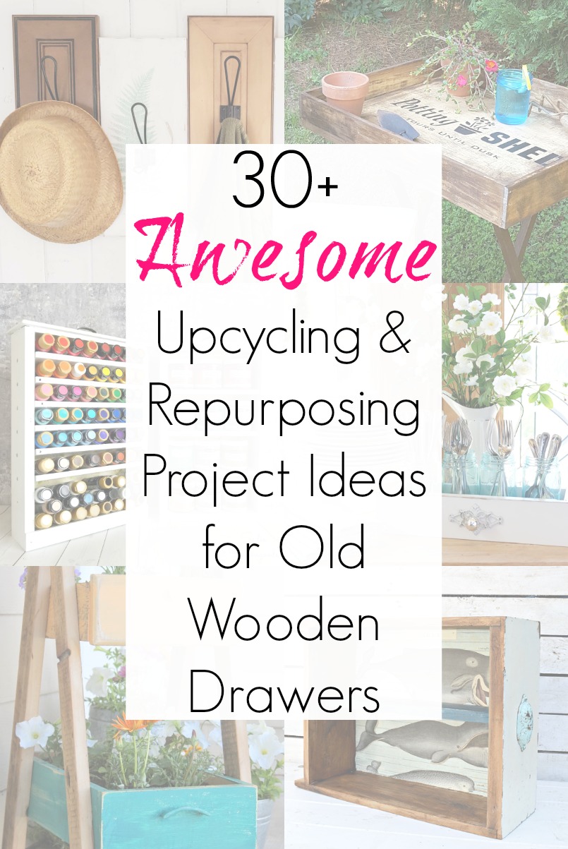 Upcycling Ideas for vintage dresser drawers or wooden drawers from old furniture