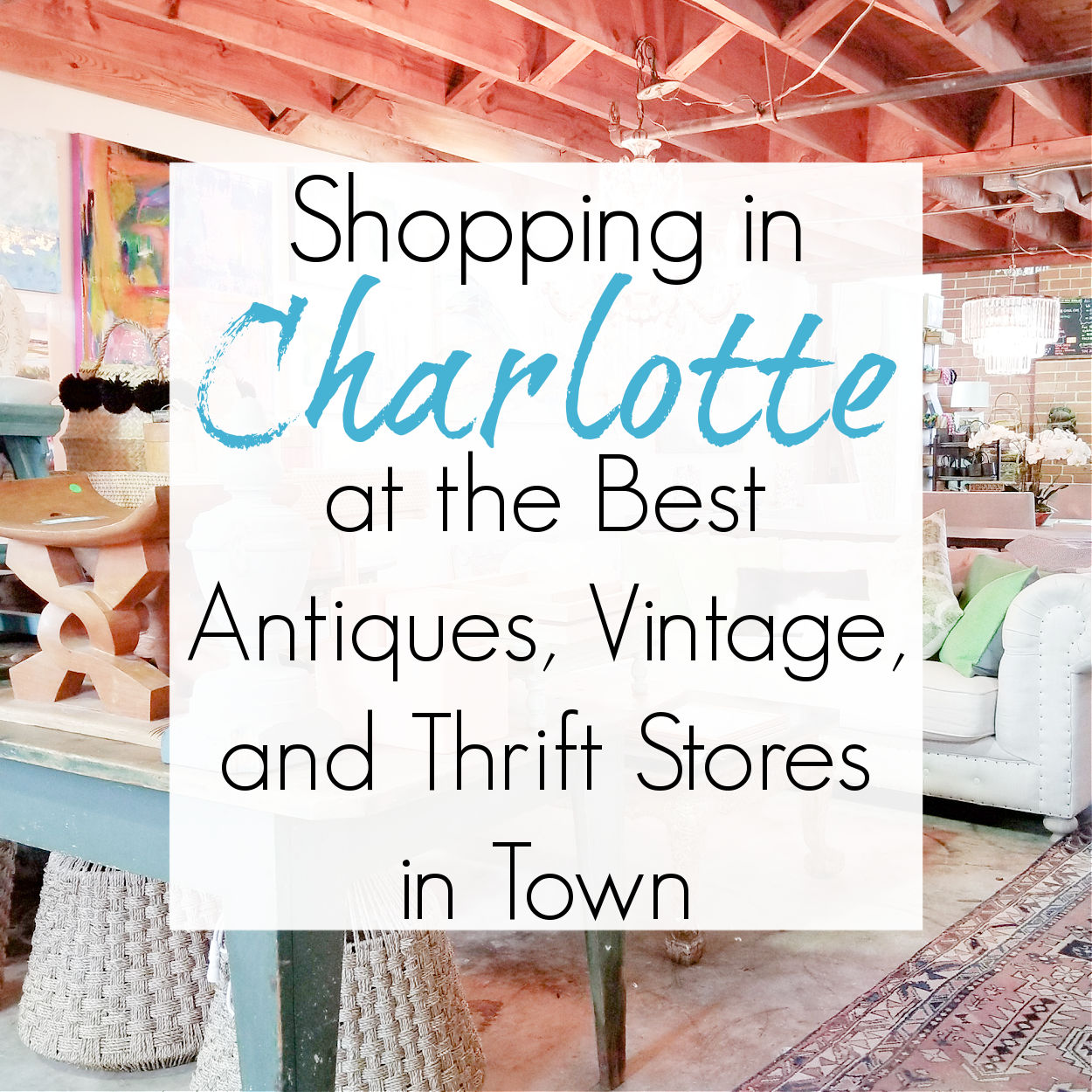 Antique Shops & Thrift Stores