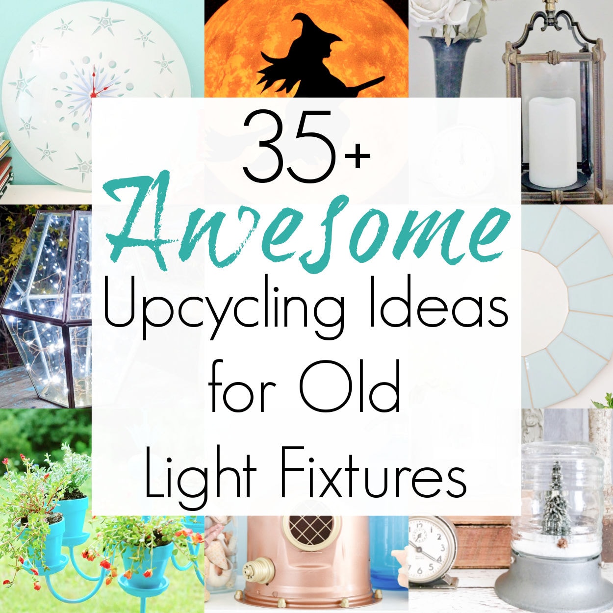 Upcycling Inspiration for Repurposed Light Fixtures