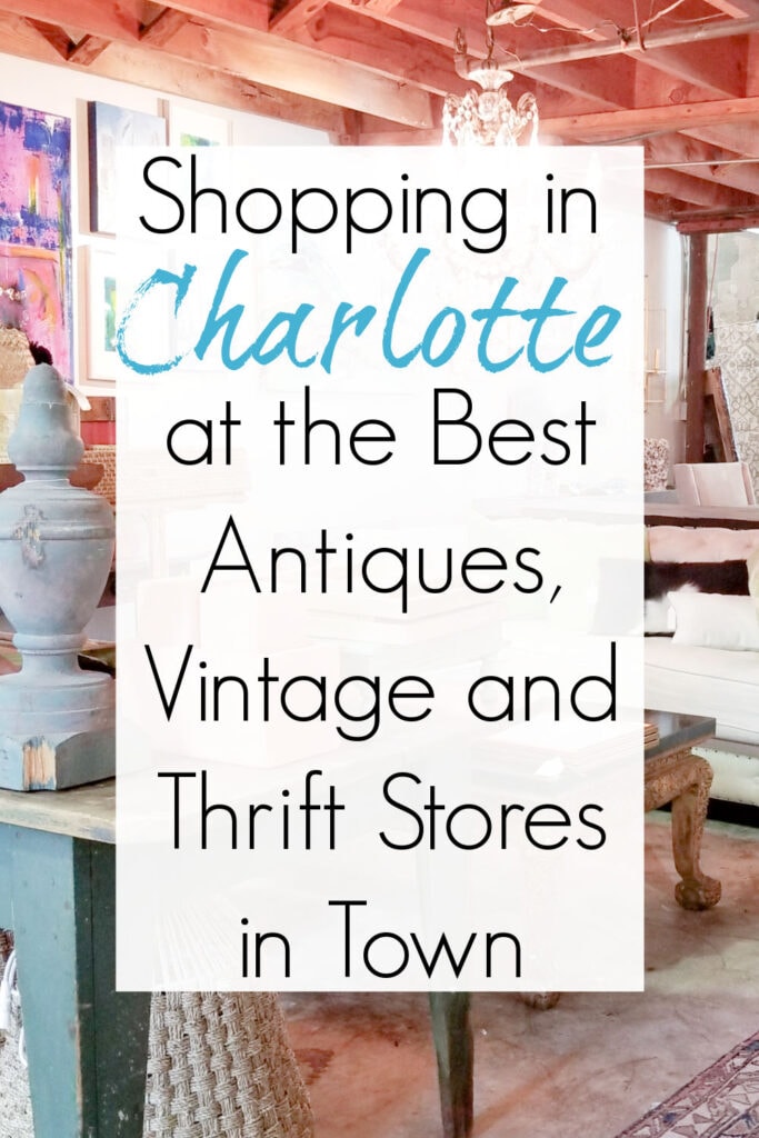 Antique and Thrift Stores in Charlotte, NC Let's Go Junkin'!