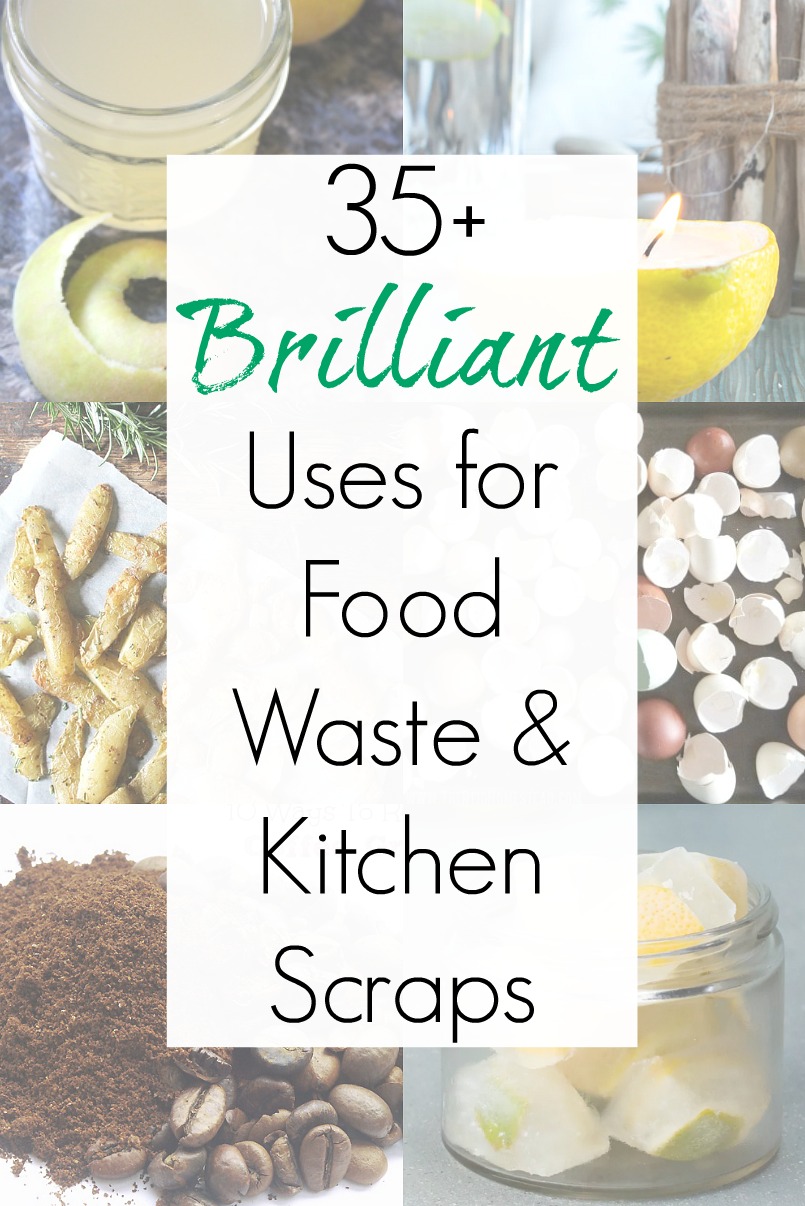 Ways to use food scraps and cooking ideas for kitchen waste