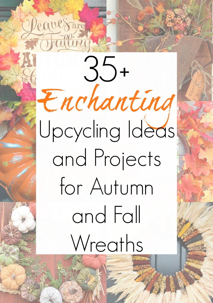 Upcycling projects for fall wreath ideas and fall door wreaths