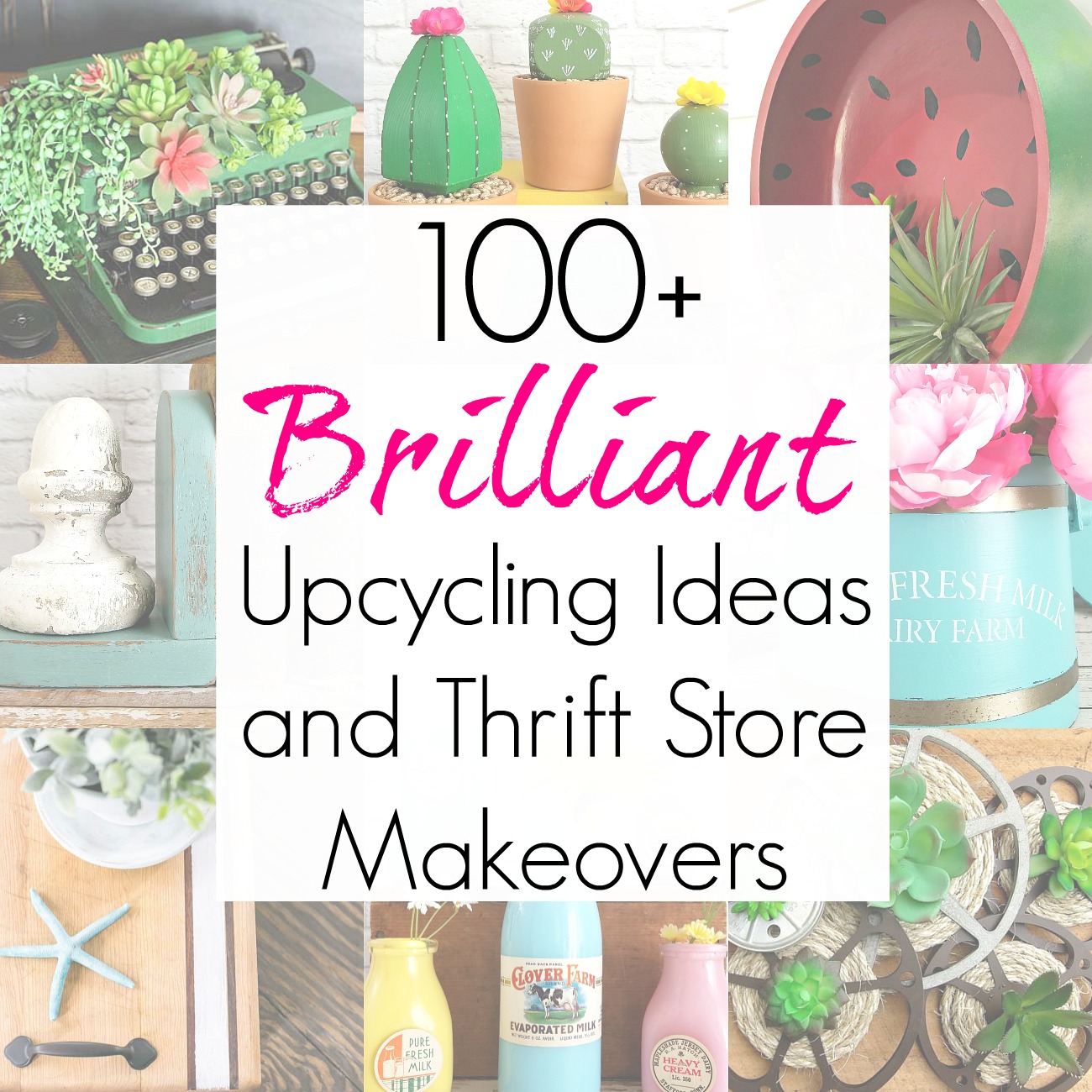 100+ Upcycling Ideas from the Thrift Store Decor Team in 2019