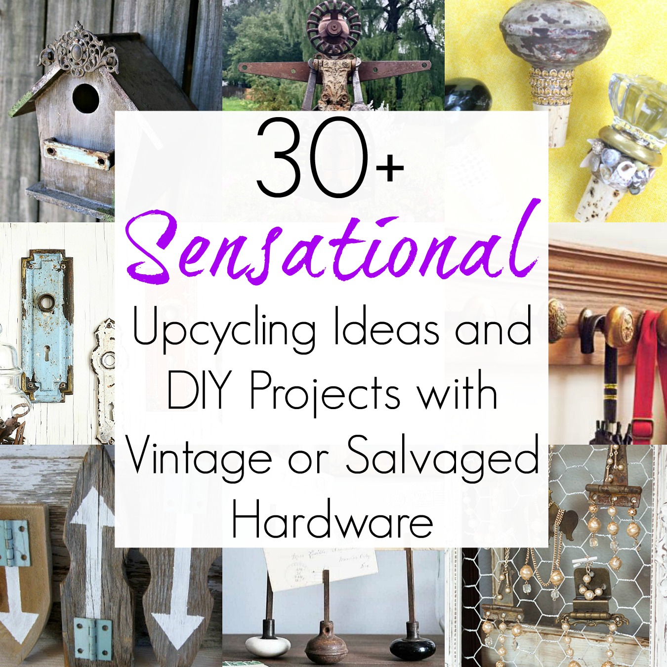 Upcycling Ideas for Vintage Hardware