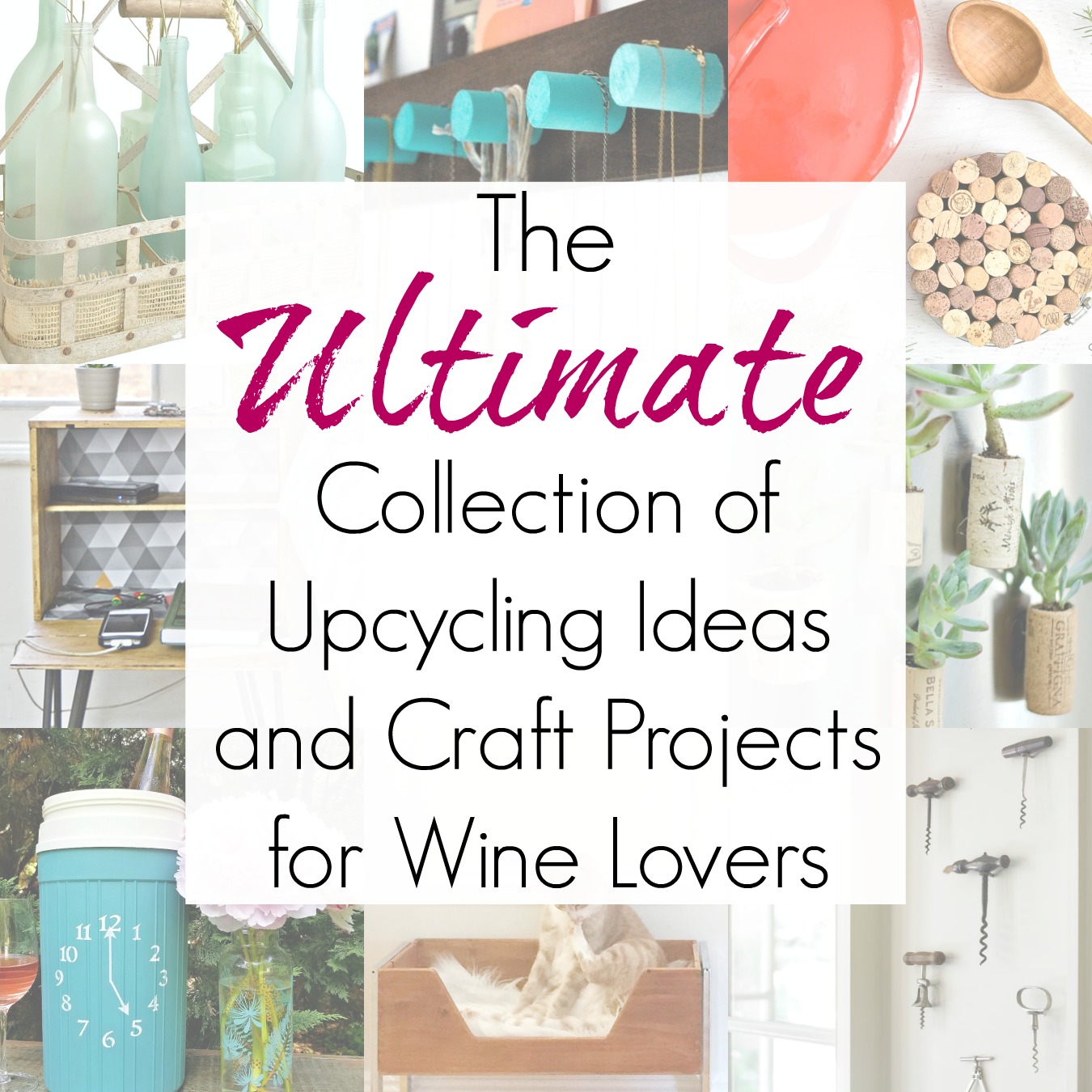 30+ Recycling Project Ideas for a Wine Lover