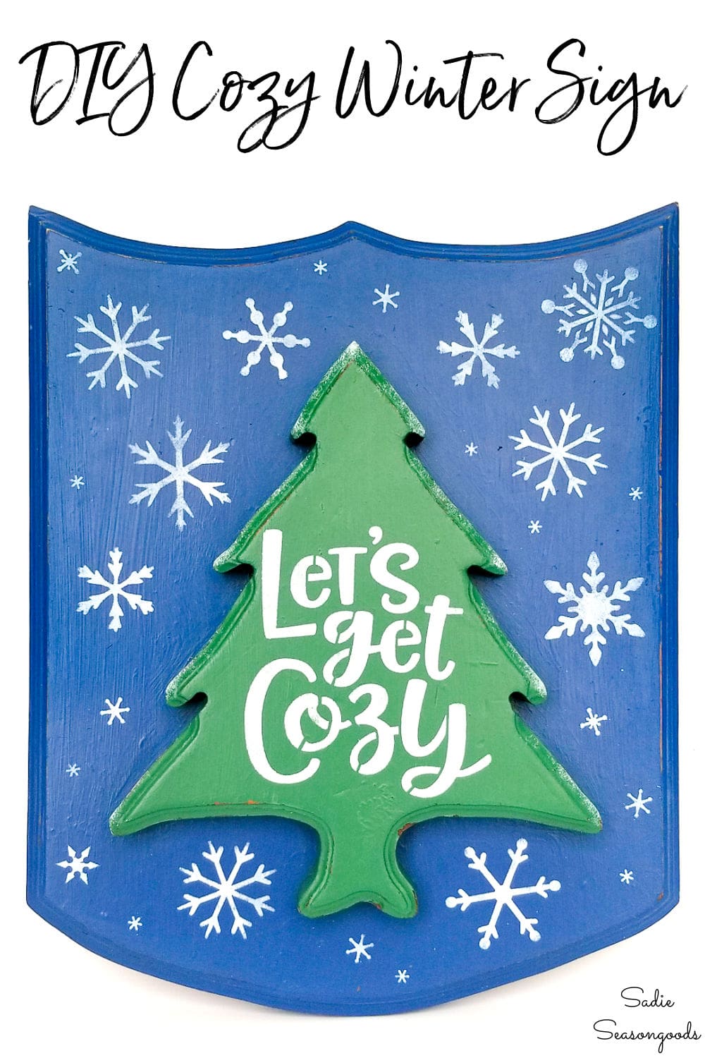 DIY winter decor with a let's get cozy sign