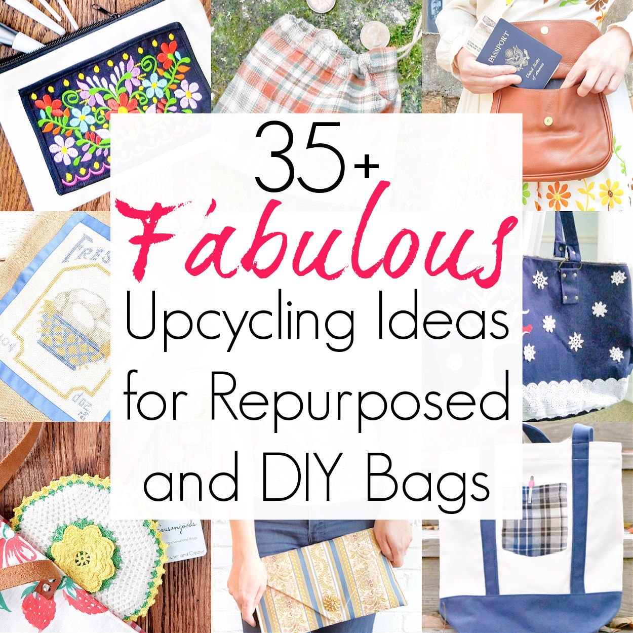 35+ Upcycling Ideas for DIY Bags for One-of-a-Kind Accessories