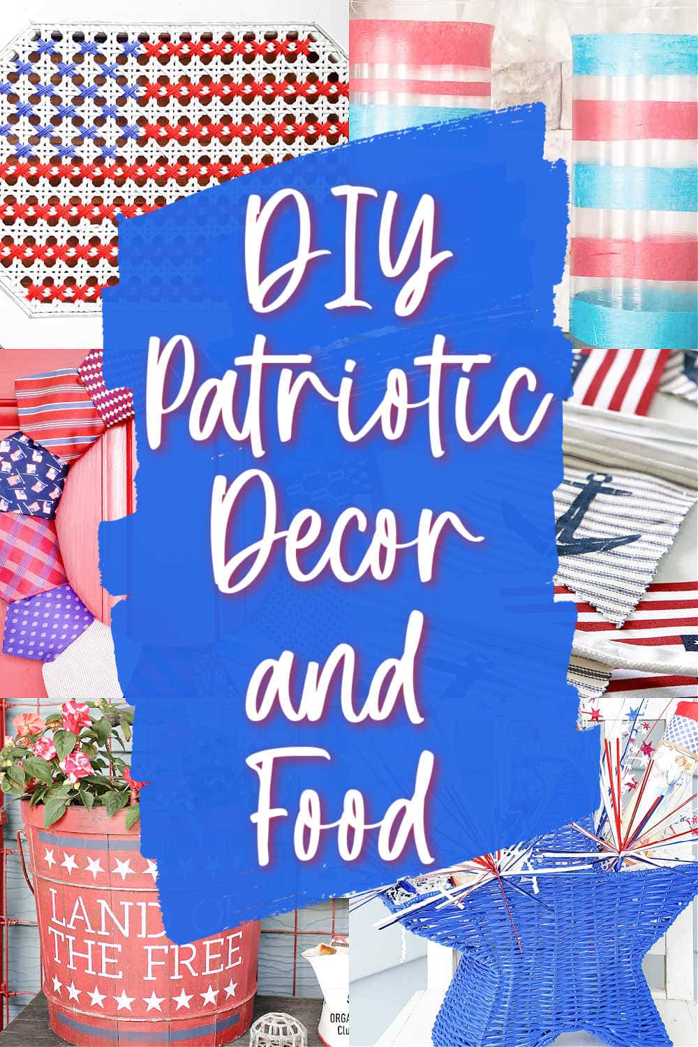 patriotic food and decor in red white and blue