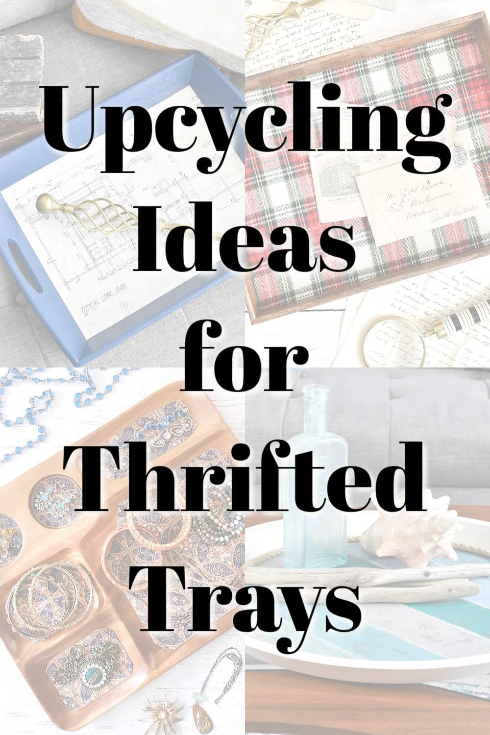 upcycled and repurposed trays