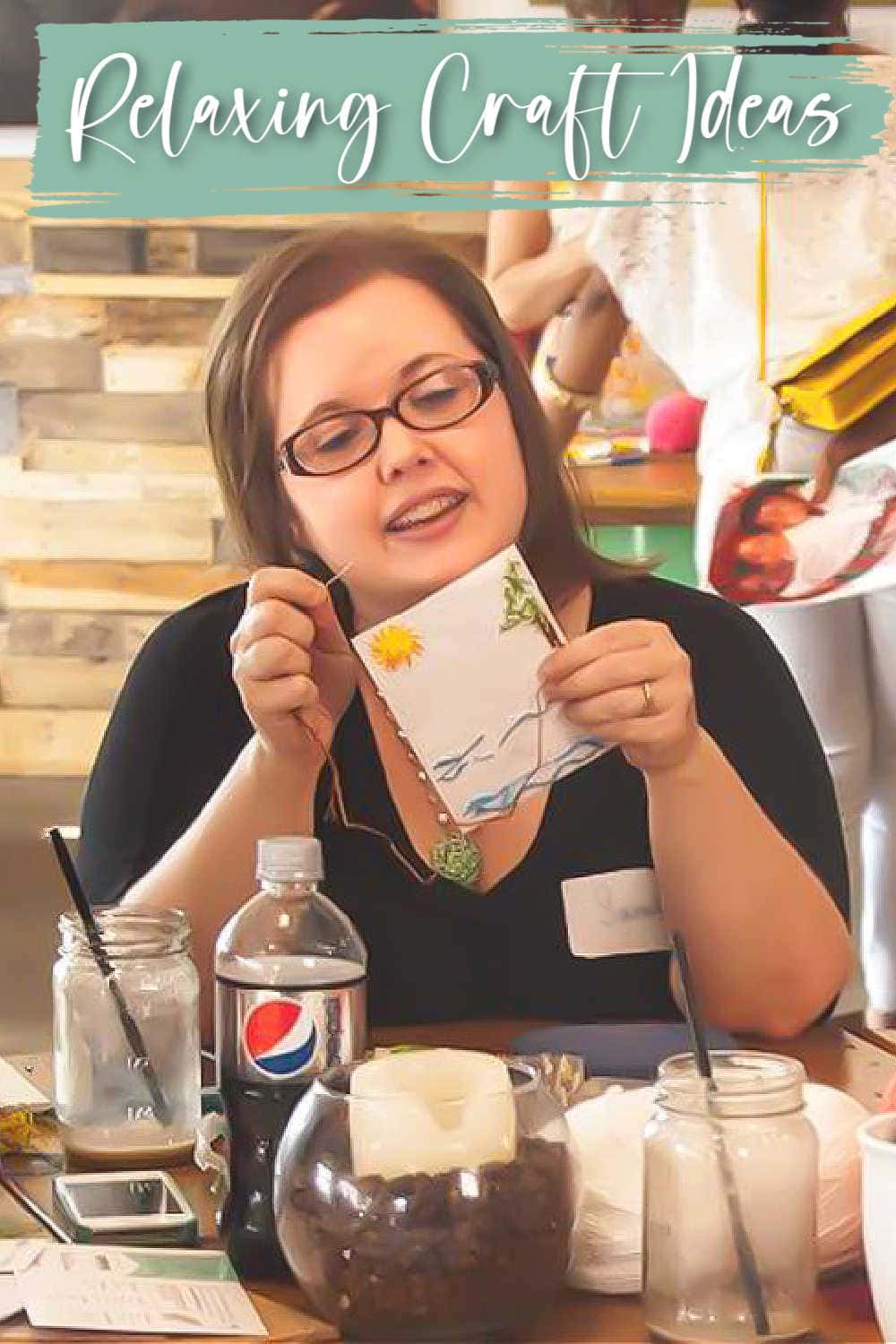 how to relax and calm your nervous system through crafts