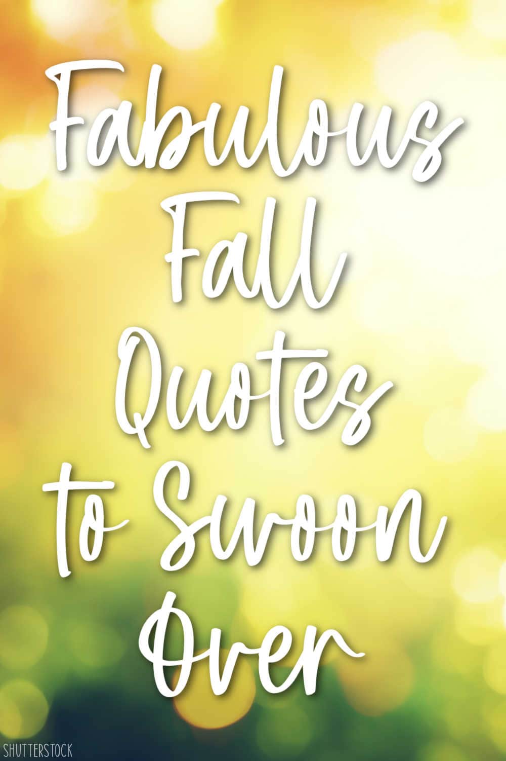 fall quotes to incorporate into your fall decor