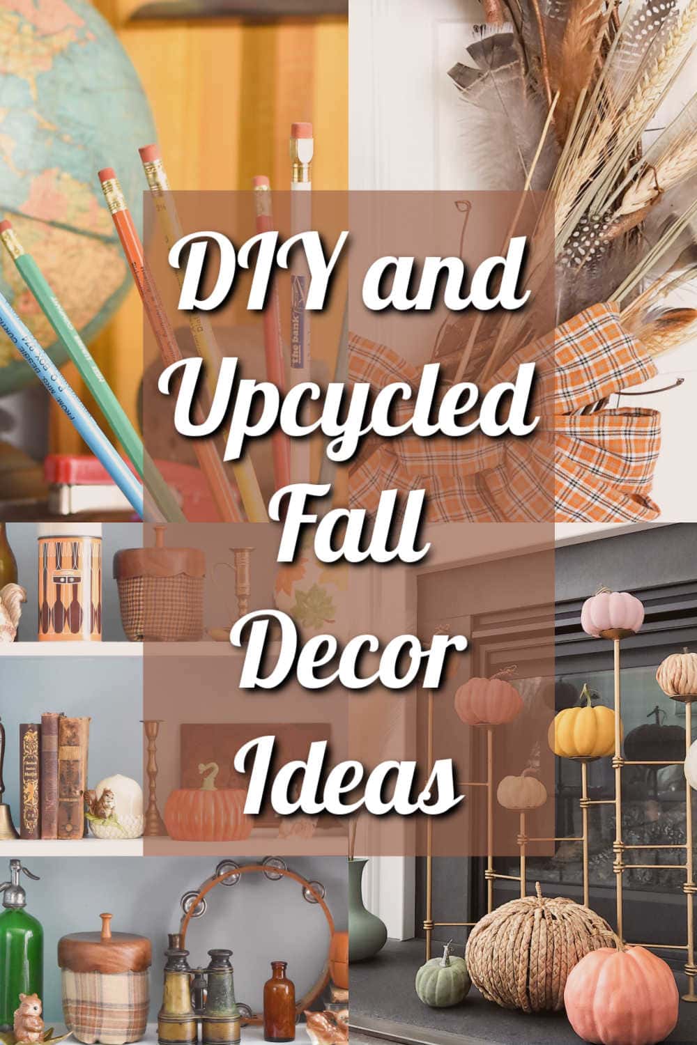 repurposed project ideas for fall and autumn
