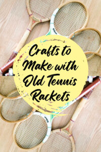 Upcycling Ideas for Vintage Tennis Rackets and Presses