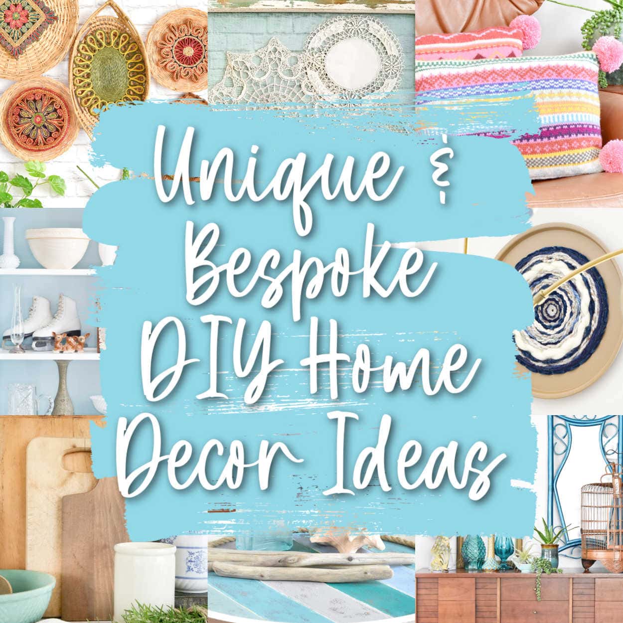 DIY Home Decor Ideas to Make Your Home Personal and Unique