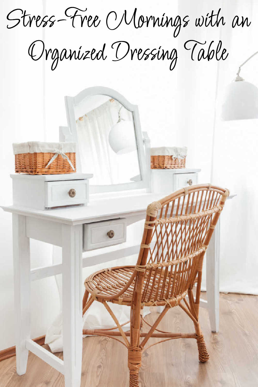 organizing your vanity and dressing table