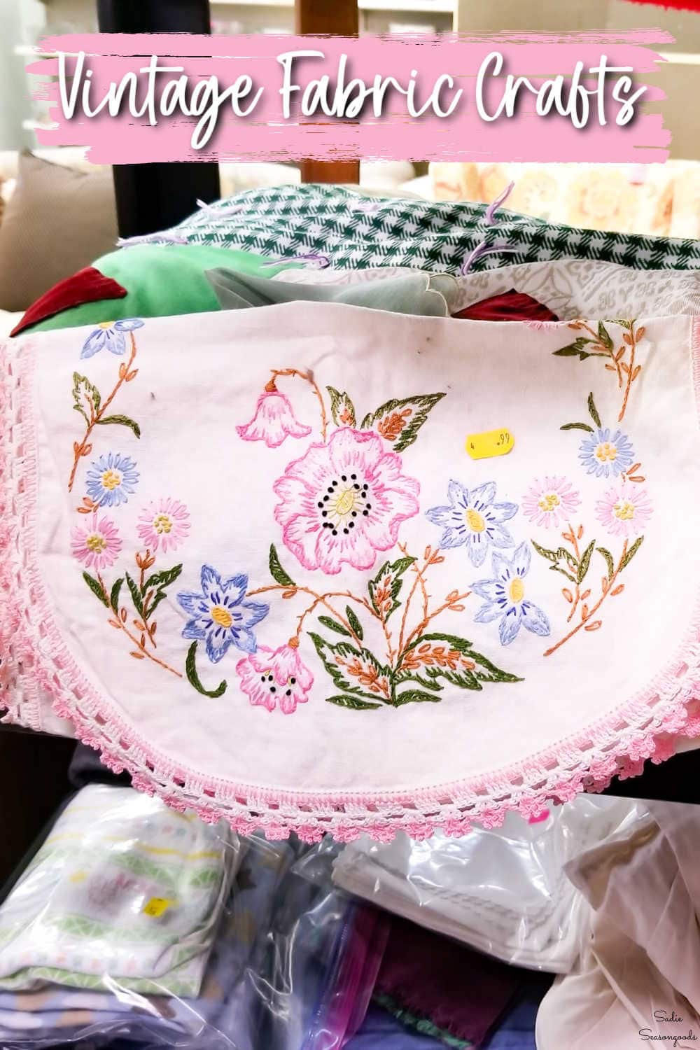 craft ideas for vintage fabric and linens