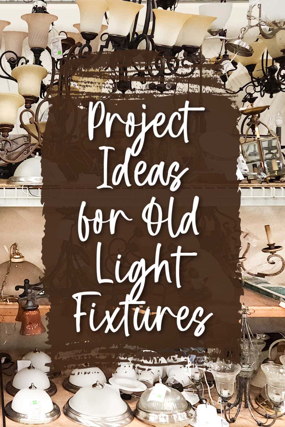 crafts you can make from old light fixtures