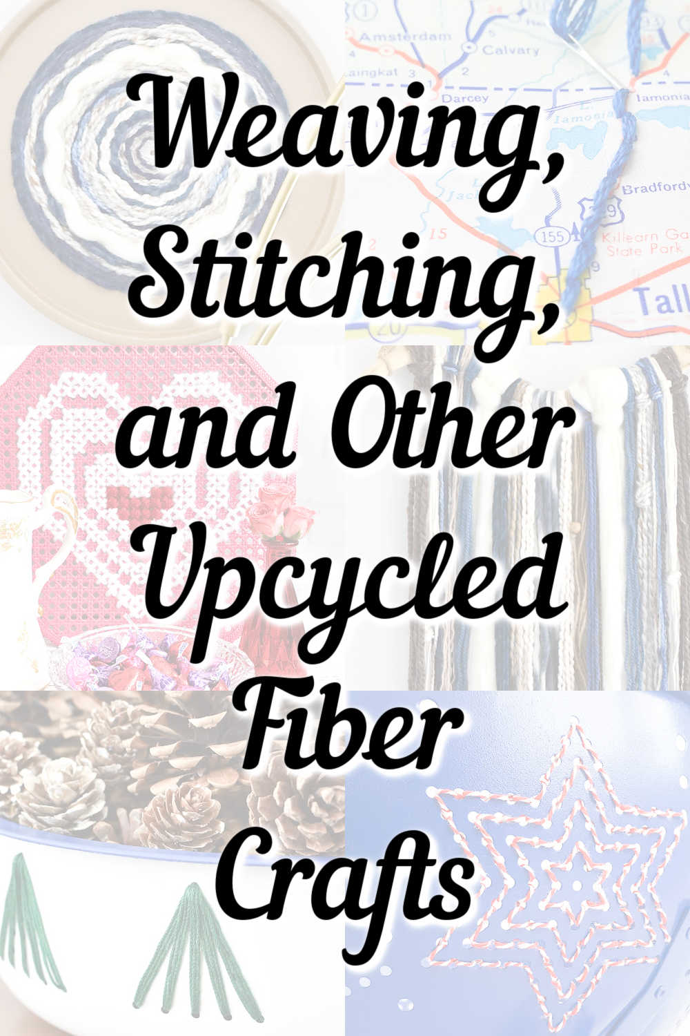 weaving, stitching, and other fiber craft ideas