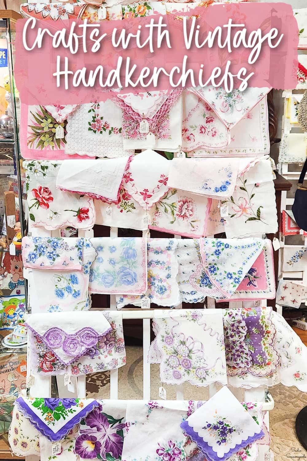 crafting with vintage handkerchiefs