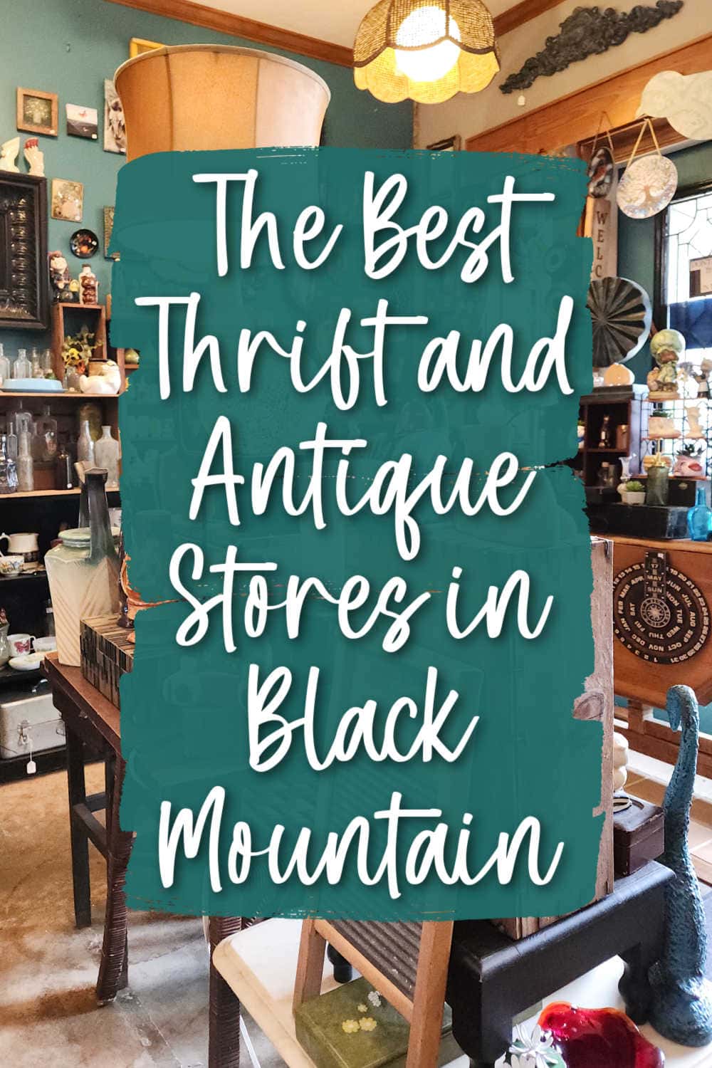 the best antique stores in black mountain