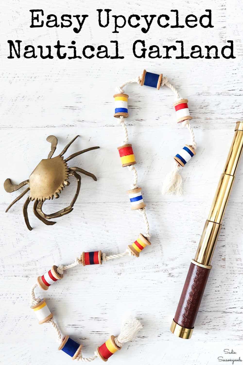 diy nautical decor with vintage wooden spools