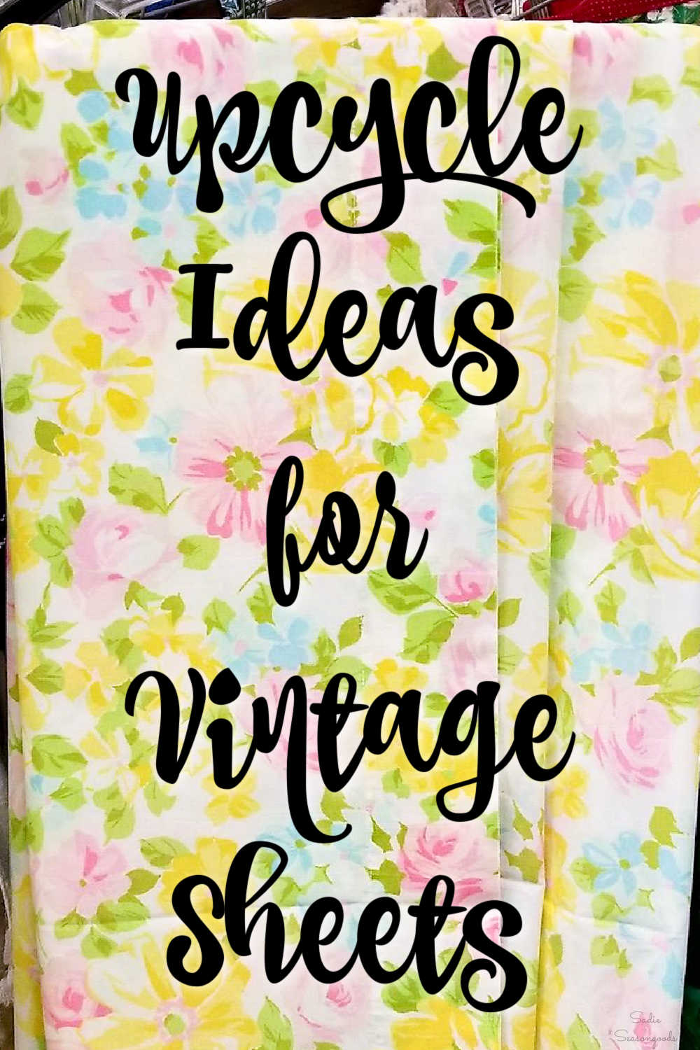 sewing projects with vintage bed sheets