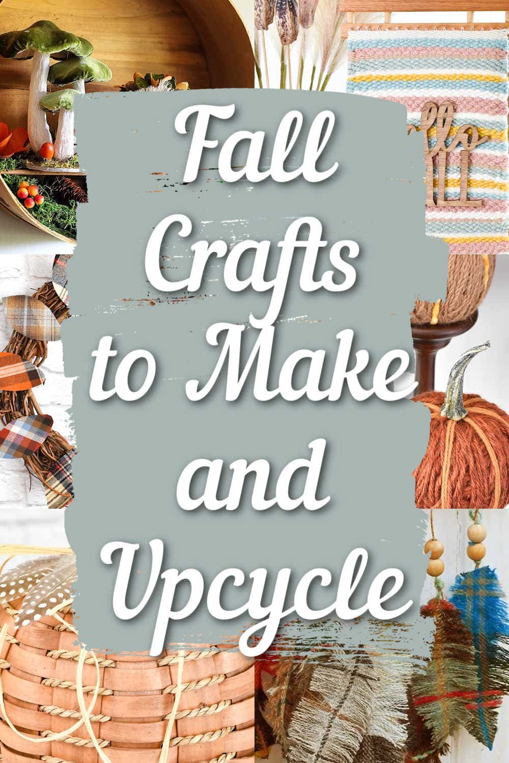 upcycle ideas and fall arts and crafts projects