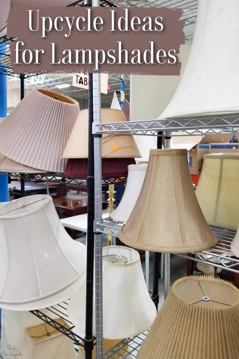 how to upcycle lampshades from the thrift store